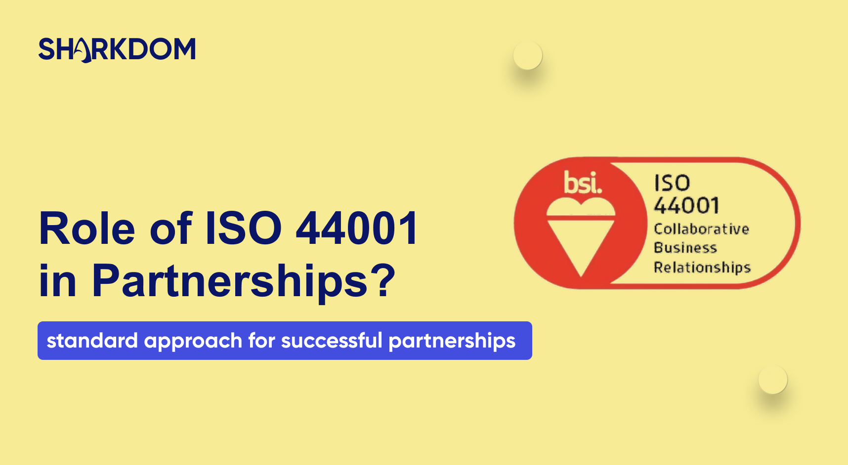 What is the ISO 44001 Standard